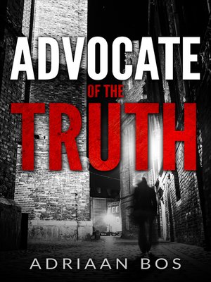 cover image of Advocate of the truth